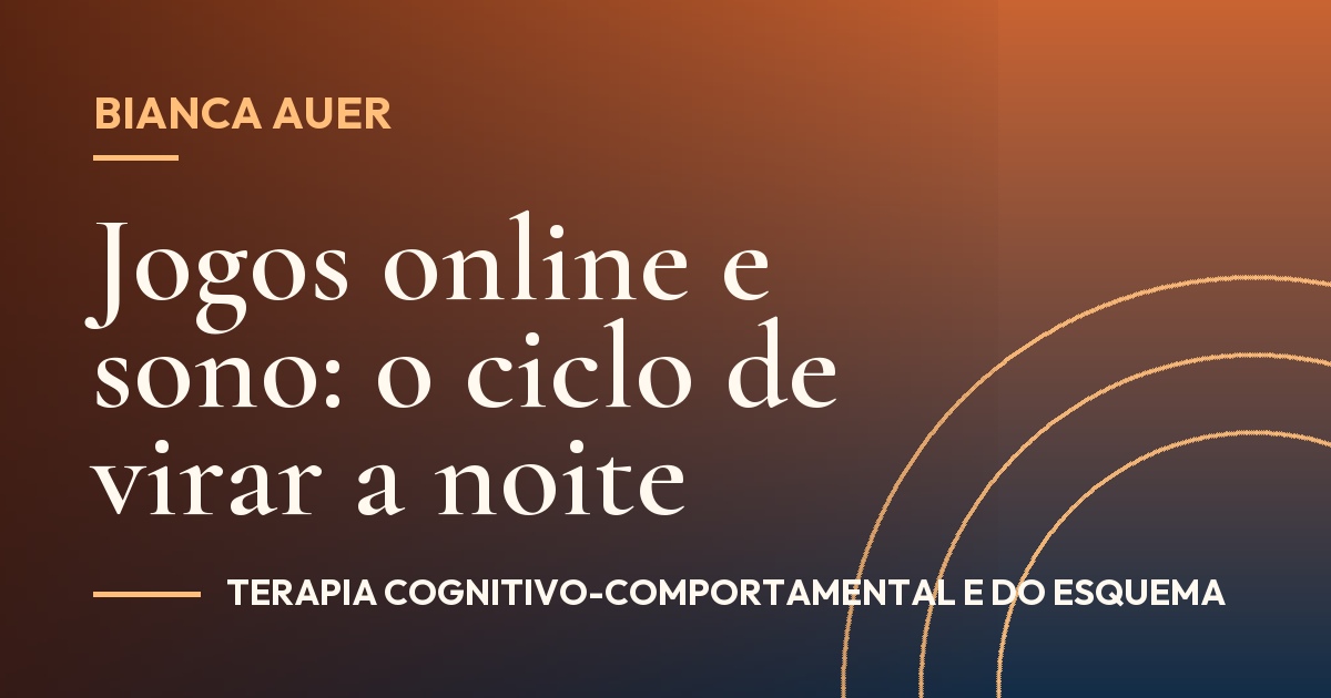 Jogos online e sono: o ciclo de virar a noite