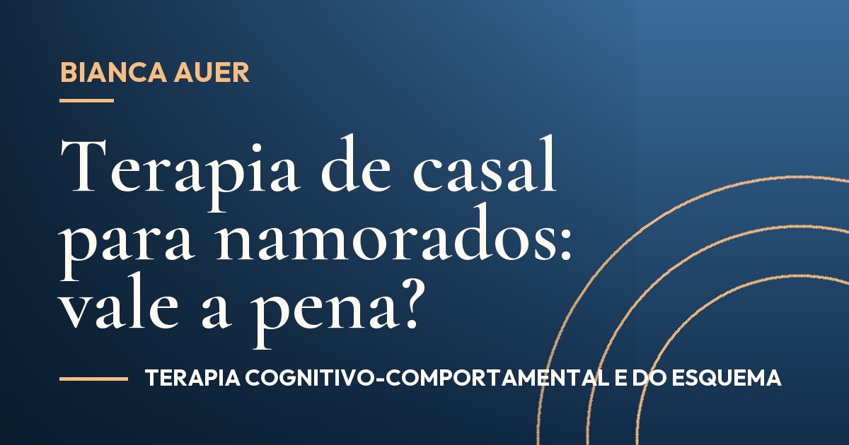 Terapia de casal para namorados: vale a pena?